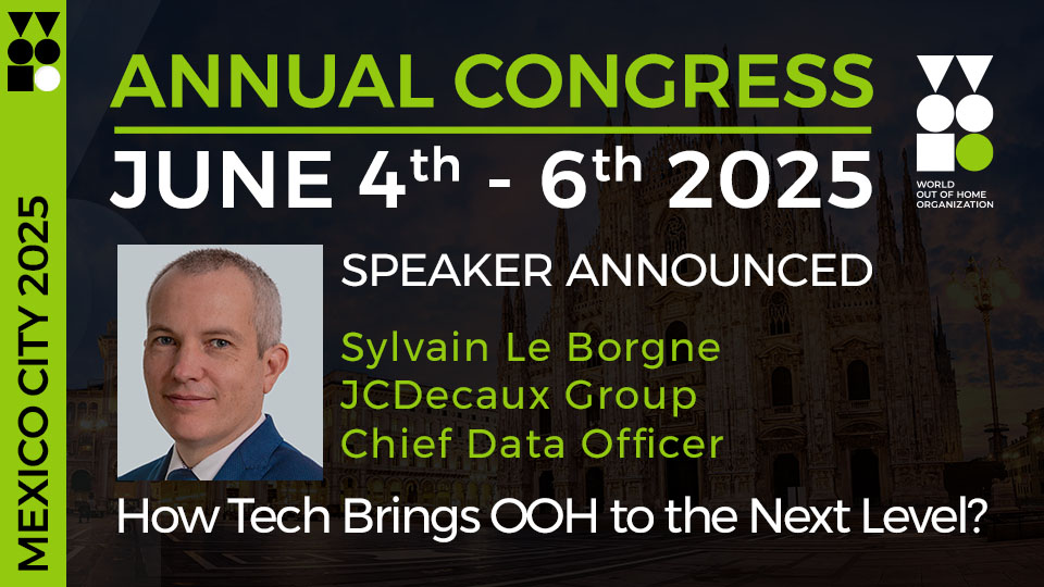 JCDecaux global data chief headlines Day Two of World Out of Organization Annual Congress in Mexico City